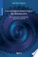 La clinique analytique de Winnicott