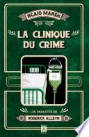 La Clinique du crime