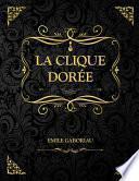 La clique dorée