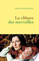 La clôture des merveilles
