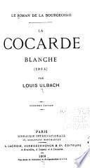 La cocarde clanche (1814)