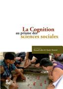 La cognition au prisme des sciences sociales