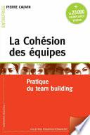 La cohésion des équipes