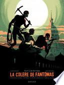 La colère de Fantômas - Tome 2 - Tout l'or de Paris (2/3)