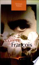 La colère de François