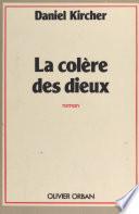 La colère des dieux