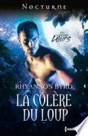 La colère du loup