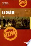 La Colère