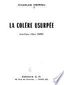 La colère usurpée