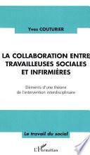 La collaboration entre travailleuses sociales et infirmières