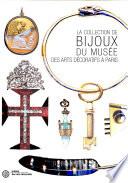 La collection de bijoux du Musée des arts décoratifs à Paris