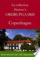La collection Hansen à Ordrupgaard