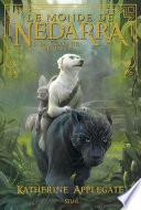 La Colonie perdue. Le Monde de Nedarra - tome 2