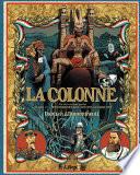 La colonne (Tome 2) - Exterminez-moi toutes ces brutes