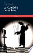 La Comédie des échecs -