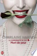 La communauté du Sud (Tome 11) - Mort de peur