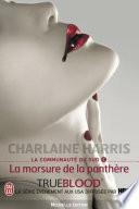La communauté du Sud (Tome 5) - La morsure de la panthère