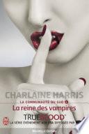 La communauté du Sud (Tome 6) - La reine des vampires