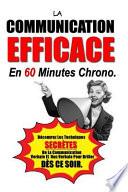 La Communication Efficace En 60 Minutes Chrono