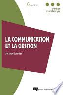 La communication et la gestion : 2e édition