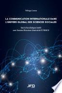 La communication internationale dans l’univers global des sciences sociales