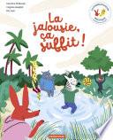 La Communication pacifiste - La jalousie, ça suffit !