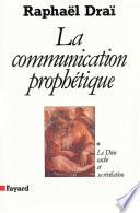 La Communication prophétique