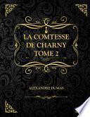 La Comtesse de Charny Tome 2