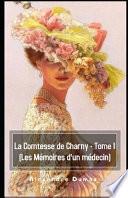 La Comtesse de Charny - Tome I (Les Mémoires d'un médecin) Illustrée
