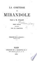 La Comtesse de Mirandole. ... Roman anglais, traduit par C. Roquette
