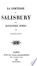 La Comtesse de Salisbury ... Nouvelle édition