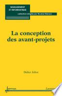 La conception des avant-projets