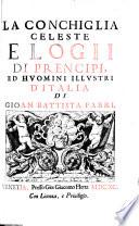 La Conchiglia Celeste, elogii di prencipi ed huomini illustri d'Italia