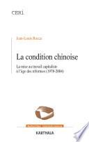 La condition chinoise