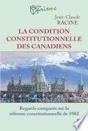 La condition constitutionnelle des Canadiens