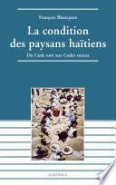 La condition des paysans haïtiens - Du Code noir aux Codes ruraux
