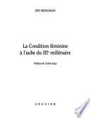La condition féminine à l'aube du IIIe millénaire