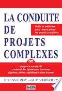 La conduite de projets complexes