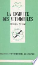 La conduite des automobiles