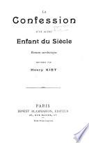 La confession d'un autre enfant du siècle