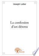 La confession d'un détenu