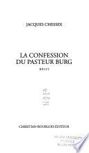 La confession du pasteur Burg