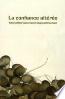 La confiance altérée