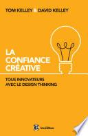 La Confiance Créative