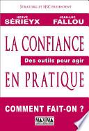 La confiance en pratique - Des outils pour agir