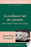 La confiance fait des miracles