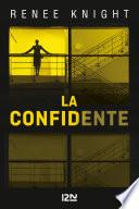 La Confidente
