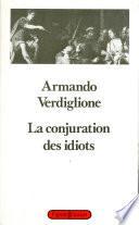 La conjuration des idiots