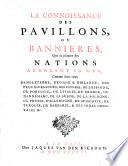 La Connaissance des pavillons ou bannieres, que la plupart des nations arborent en mer
