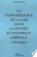 La connaissance et la loi dans la pensée économique libérale classique, 430